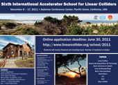 Sixth International Accelerator School for Linear Colliders